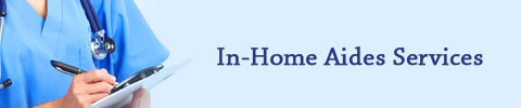 DHR Service: In Home Aides DHR Service: In Home Aide
